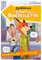 ZOOTROPOLIS IL LIBRO DELLE BARZELLETTE