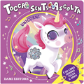 UNICORNI - LIBRO TOCCA, SENTI, ASCOLTA