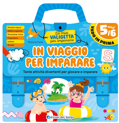 IN VIAGGIO PER IMPARARE - 5 ANNI