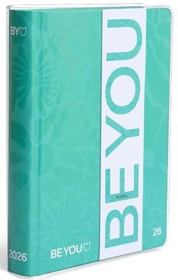 BE YOU - DIARIO SCUOLA FLOREAL 2025/2026, 12 MESI
