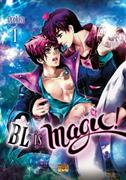 BL IS MAGIC! VOL. 1 (CONSIGLIATO AD UN PUBBLICO MATURO)